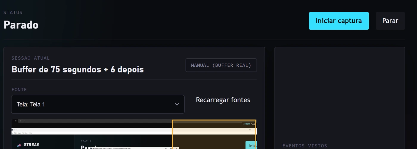 Painel do Streak mostrando o status Parado e o buffer de 75 segundos mais 6 depois, com a fonte de captura escolhida.